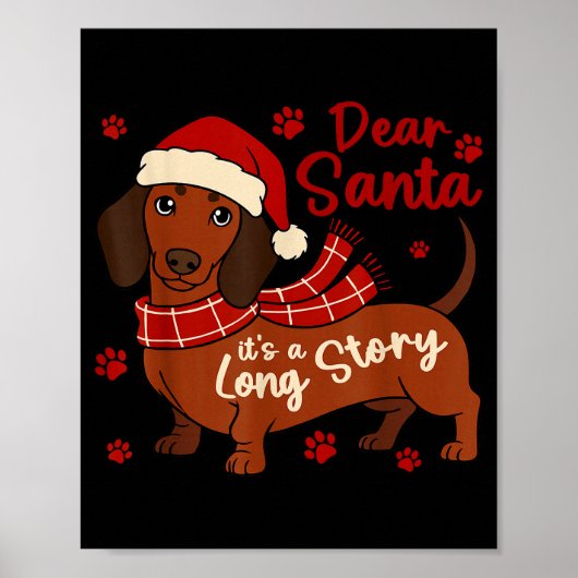 Dachshund Dog Dear Santa Its A Long Story Funny Ch Poster (Voorkant)