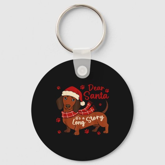 Dachshund Dog Dear Santa Its A Long Story Funny Ch Sleutelhanger (Voorkant)
