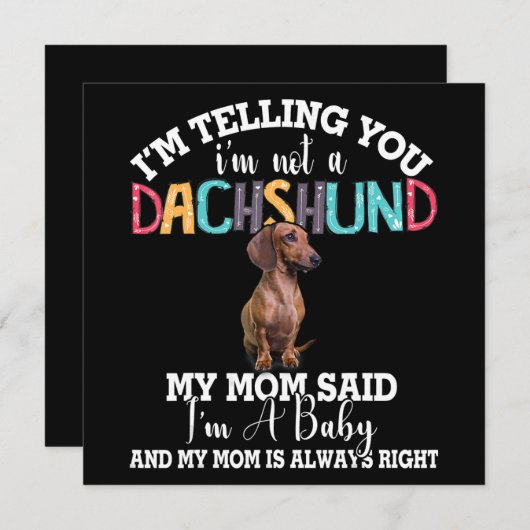 Dachshund Dog ik zeg je dat ik geen Dachshund ben Kaart (Voorkant / Achterkant)