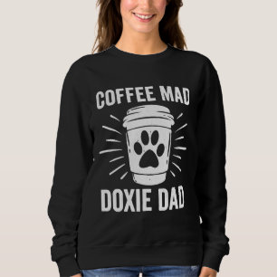 Dachshund Dog Mannen Coffee Mad Doxie Pa Trui