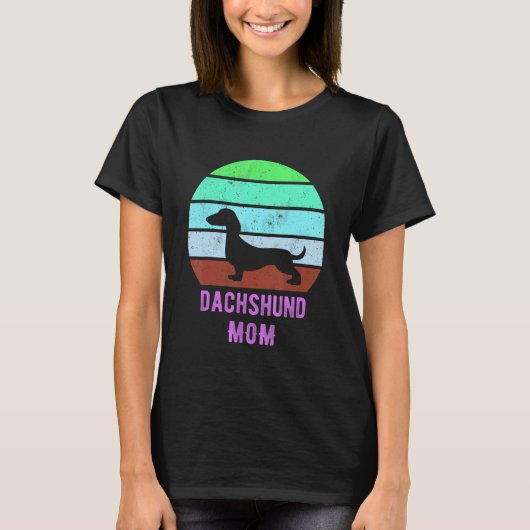Dachshund Dog Mom Mama Weiner Dog Owner T-shirt (Voorkant)