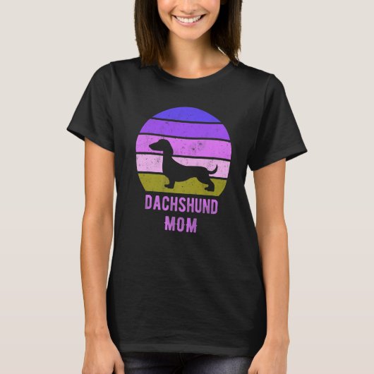 Dachshund Dog Mom Mama Weiner Dog Owner T-shirt (Voorkant)