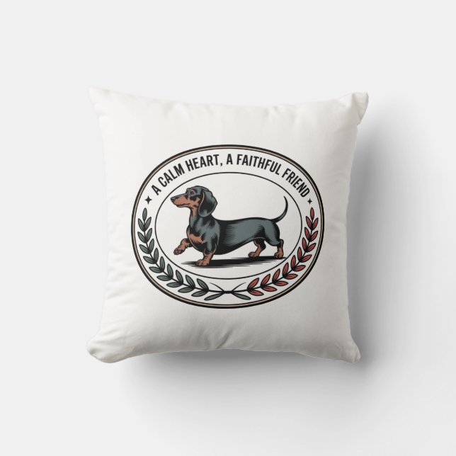 Dachshund Een Kalm Hart, Een Trouw Vriend Kussen (Voorkant)