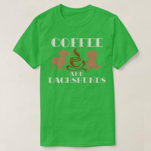 Dachshund en Coffee Dachshund T-shirt (Design voorkant)