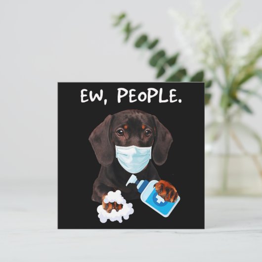 Dachshund Ewww Mensen Hond Draagt Mondkapje Grappi Kaart (Staand voorkant)