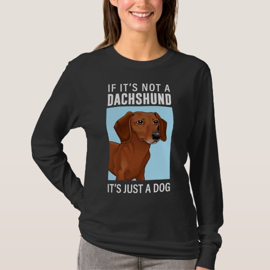Dachshund Favorite Breed T-shirt (Voorkant)