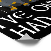 Dachshund Funny Iri-shirt - Dog Beers Only Had One Poster (Hoek)