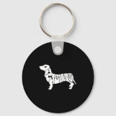 Dachshund Funny Text Dog Tygraphy T Shirt  Sleutelhanger (Voorkant)