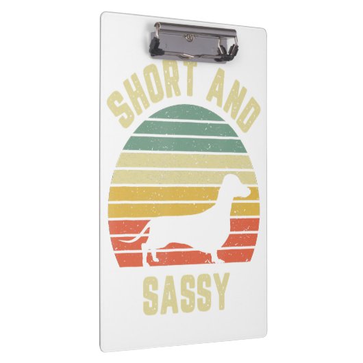 Dachshund Funny Weiner Dog Short Sassy Klembord (Rechts)