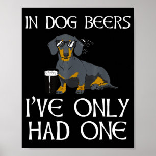 Dachshund grappige Iri-shirt - Hond Bier Alleen Ma Poster
