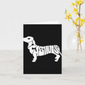Dachshund Grappige Tekst Hond Tygraphy T-shirt  Kaart (Gele Bloem)