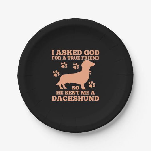 Dachshund is mijn echte vriend papieren bordje (Voorkant)