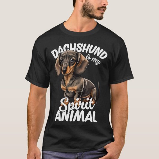 Dachshund Is My Spirit Animal  1 T-shirt (Voorkant)