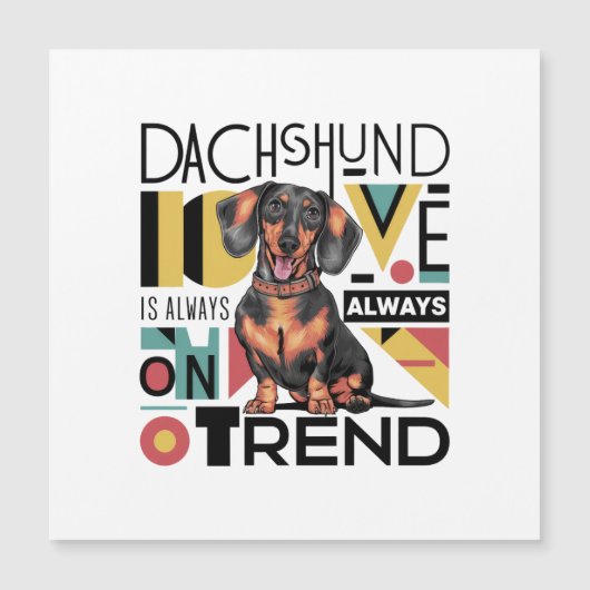 Dachshund-liefde is altijd in de mode magnetische uitnodiging (Voorkant)
