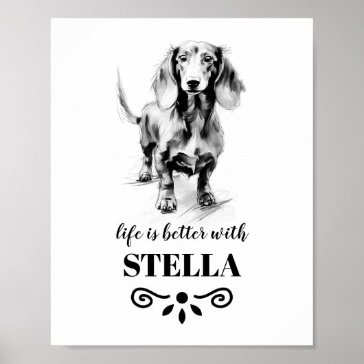 Dachshund Life is beter met Custom Dog Name Poster (Voorkant)