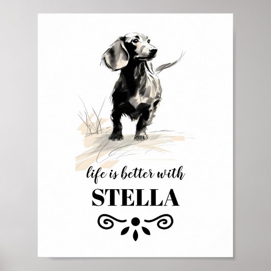 Dachshund Life is beter met Custom Dog Name Poster (Voorkant)