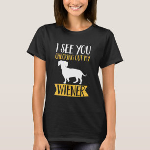 Dachshund Lover - Ik zie je mijn worstje uitchecke T-shirt