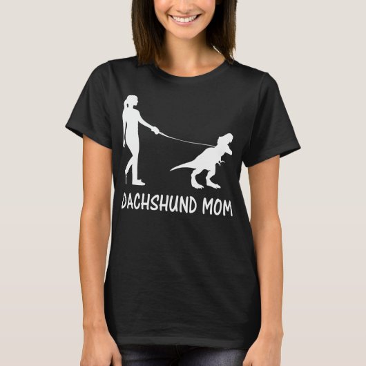 Dachshund mama Doxie Mama Dog Dinosaur Women T-shirt (Voorkant)