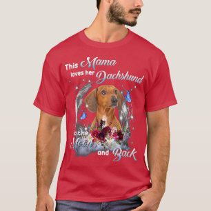 Dachshund Mama Hondenliefhebber Owner Happy Moeder T-shirt