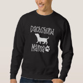 Dachshund Mama Proud Doxie Hondenras Paw Print Cut Trui (Voorkant)