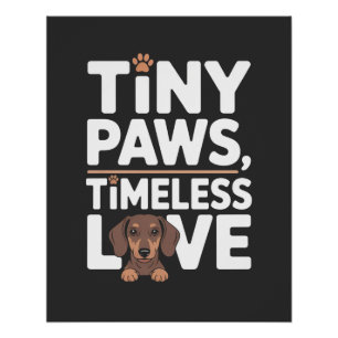 Dachshund Miniere Pootjes, Tijdloze Liefde Perfect Poster