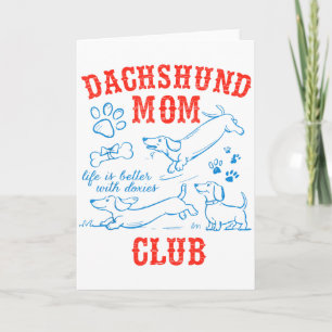 Dachshund Moeder Club Leven Is Beter Met Dachshund Kaart