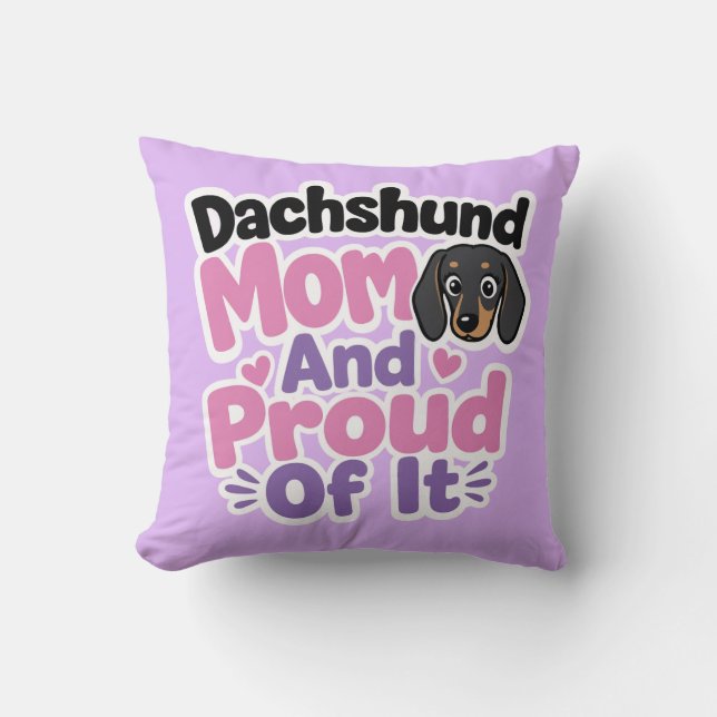 Dachshund Moeder en Trots erop Kussen (Voorkant)