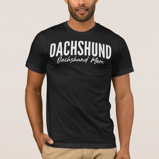 Dachshund Moeder T-shirt Voor Dachshund Eigenaars (Voorkant)
