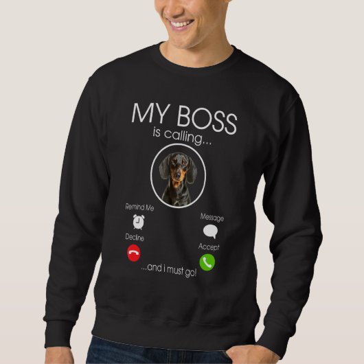 Dachshund My Boss Trui (Voorkant)