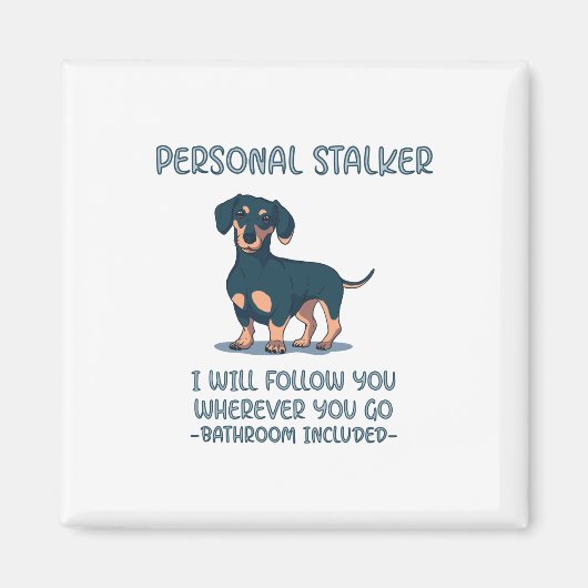 Dachshund Personal Stalker Magneet (Voorkant)