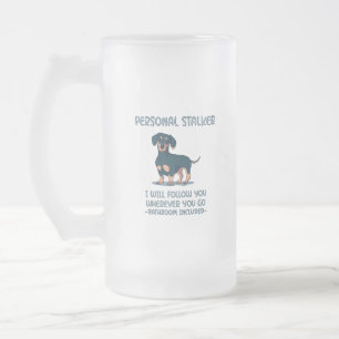 Dachshund Personal Stalker Matglas Bierpul