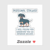 Dachshund Personal Stalker Sticker (Vel)