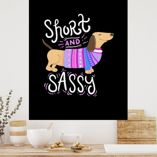 Dachshund Short And Sassy Poster (Keuken)