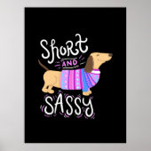 Dachshund Short And Sassy Poster (Voorkant)