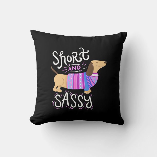 Dachshund Short en Sassy Kussen (Voorkant)
