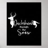 Dachshund Snow Cute Wiener Weiner Dog Owner Christ Poster (Voorkant)