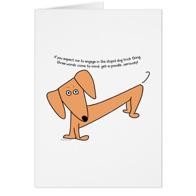 Dachshund Stupid Dog Tricks...voor Poodles! (Voorkant)