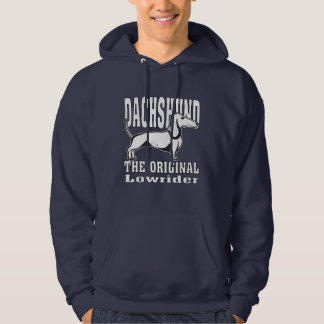 Dachshund the Original Lowrider Funny Hoodie