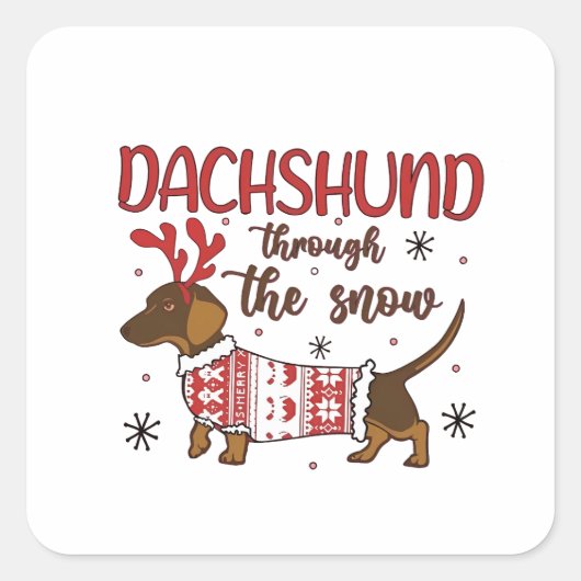 Dachshund Through The Snow Christmas Dog Lover Vierkante Sticker (Voorkant)