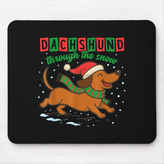 Dachshund Through The Snow Funny Christmas Wiener  Muismat (Voorkant)
