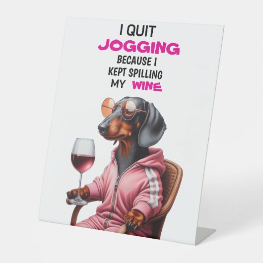 Dachshund Wijn Drinker Reclamebord Met Voetstuk (Voorkant)