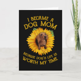 Dachshund Zonnebloem Ik Ben Een Hond Moeder Hond L Kaart