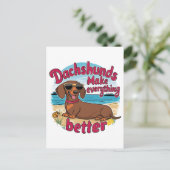 Dachshunds maken alles beter briefkaart (Staand voorkant)