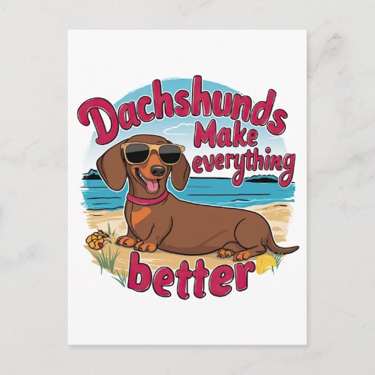 Dachshunds maken alles beter briefkaart (Voorkant)