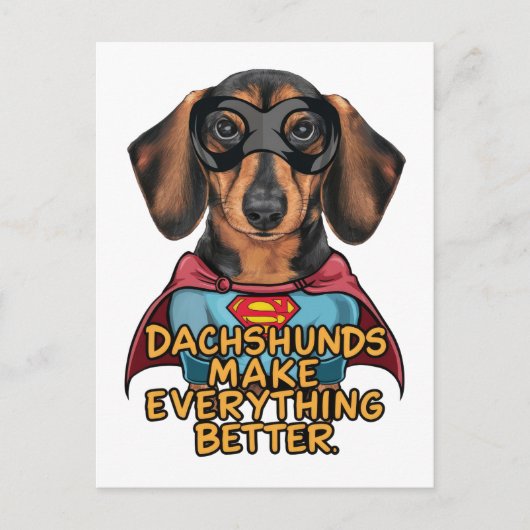 Dachshunds maken alles beter briefkaart (Voorkant)