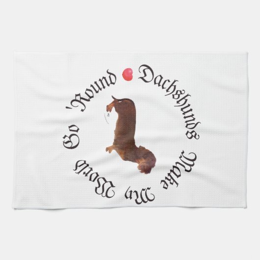 Dachshunds maken mijn wereld theedoek (Horizontaal)