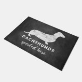 Dachshunds Spoiled here  Chalkboard Deurmat (Schuin)