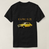 DACIA 1300 T-SHIRT (Design voorkant)