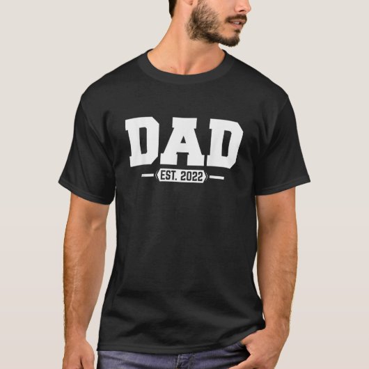 Dad 2022 Dad Opgericht 2022 Mannen T-shirt (Voorkant)