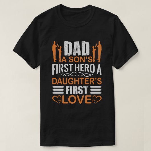 dad a sons first held a daughers first love t-shirt (Design voorkant)